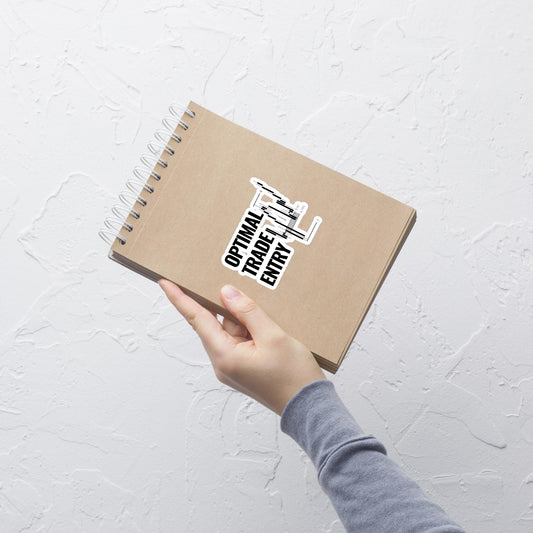 Optimal Trade Entry Sticker