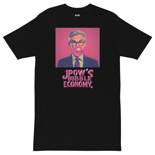 JPOW'S Bubble Economy T-Shirt
