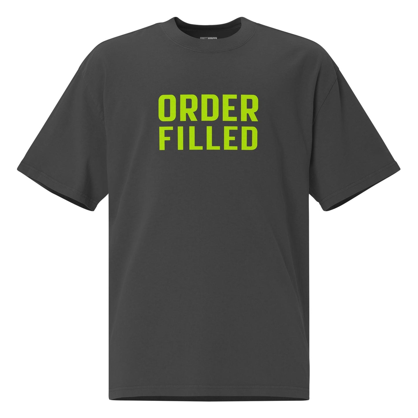 Oversized Order Filled T-Shirt