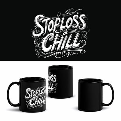 Stop Loss & Chill Mug