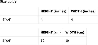 Size guide chart for 4x4 inch dimensions in both inches and centimeters.