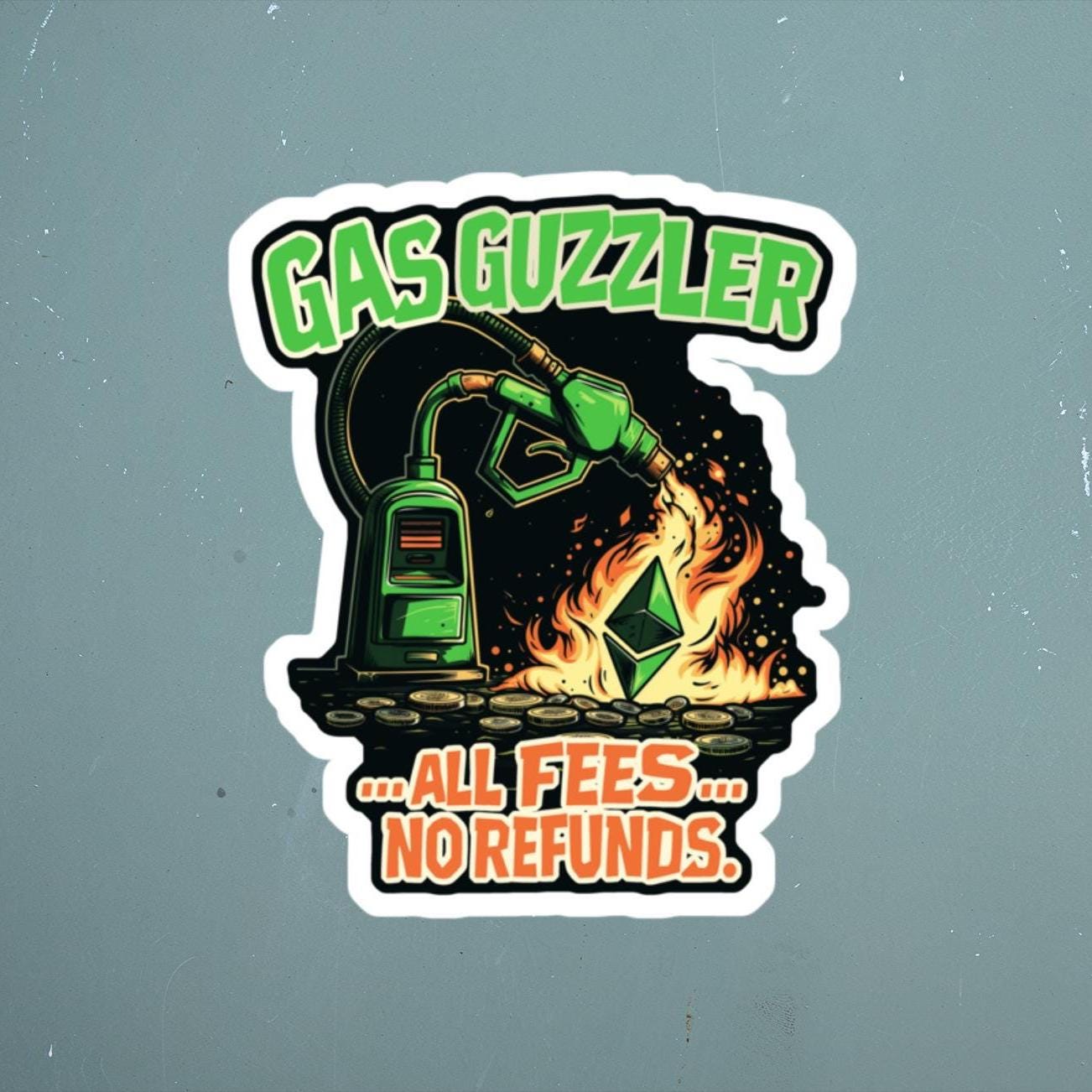 ETH Gas Guzzler Sticker