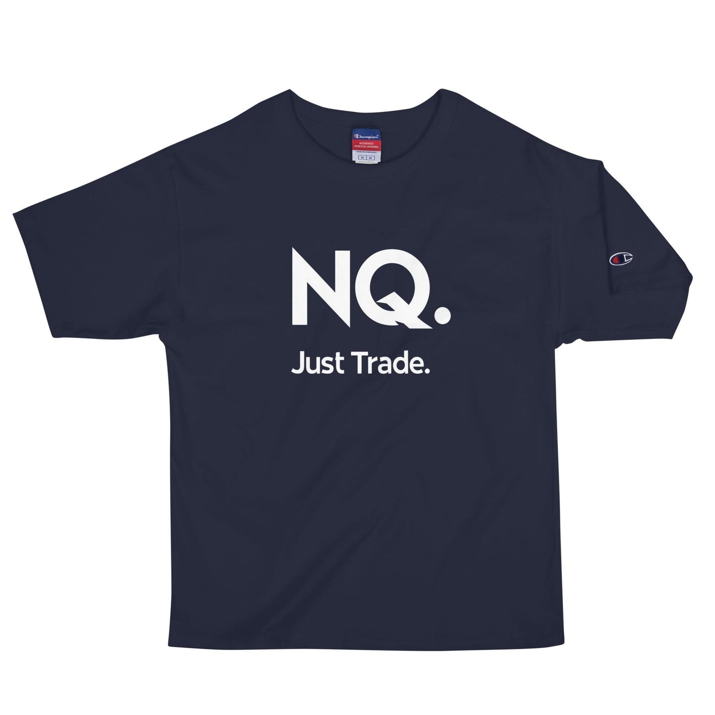 Champion NQ. Just Trade. T-Shirt