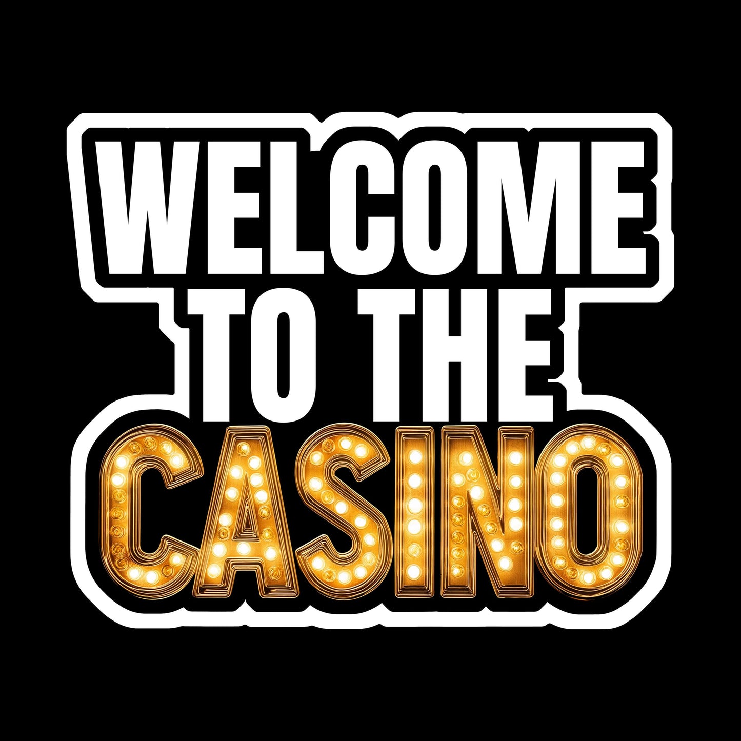 Welcome to the Casino Sticker