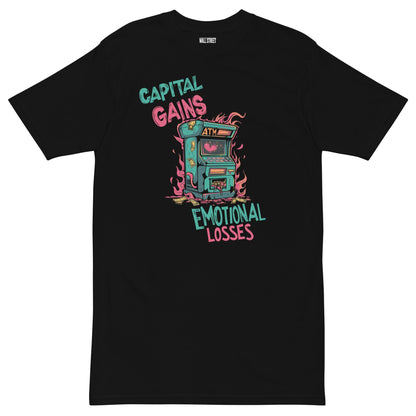 Capital Gains, Emotional Losses T-Shirt