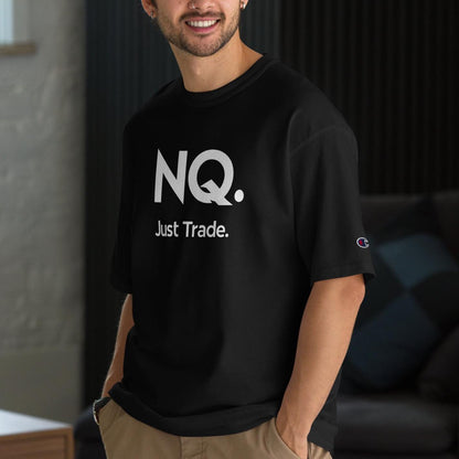 Champion NQ. Just Trade. T-Shirt