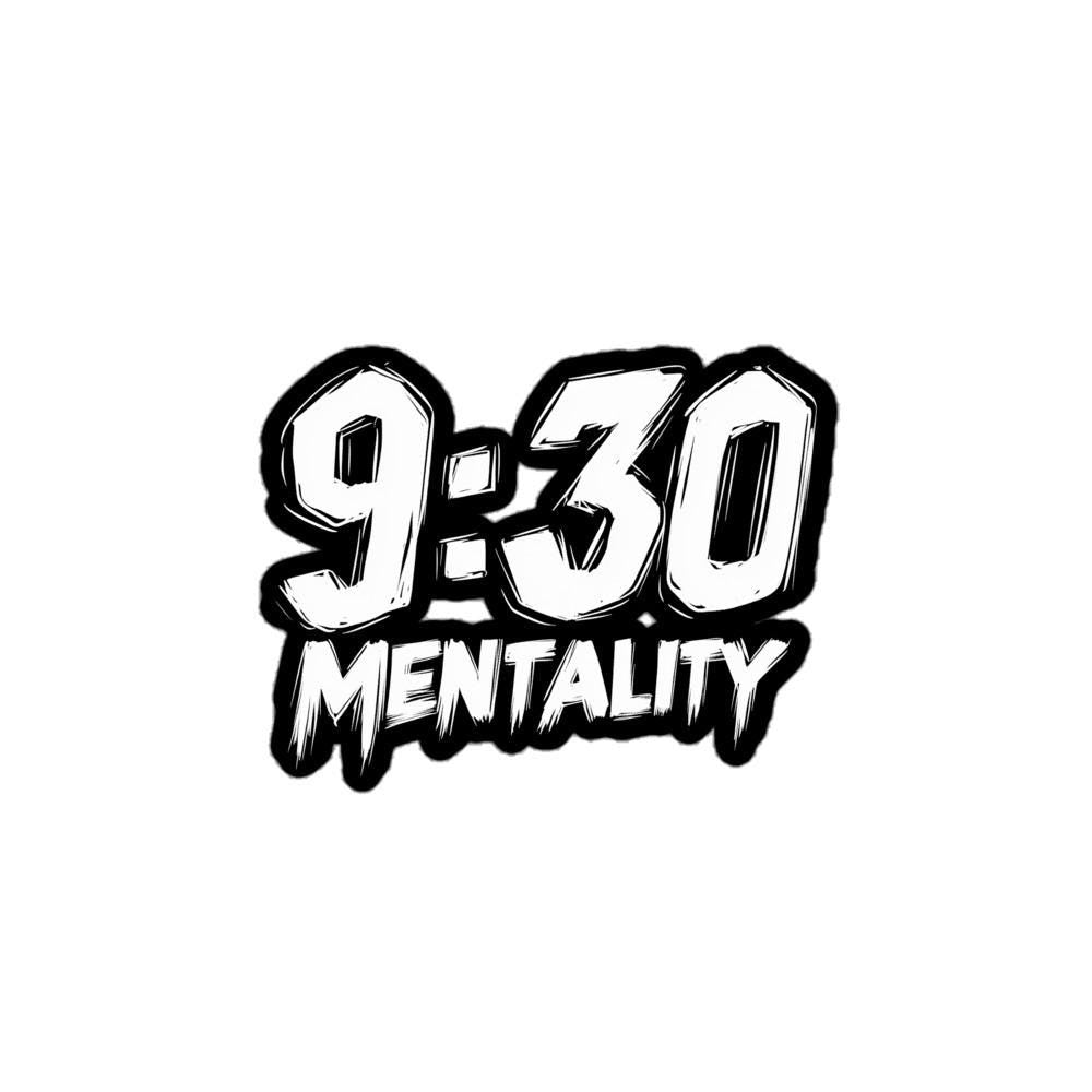 9:30 Mentality Sticker