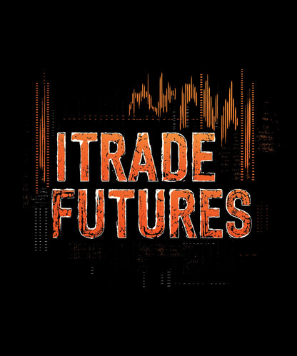 I Trade Futures T-Shirt
