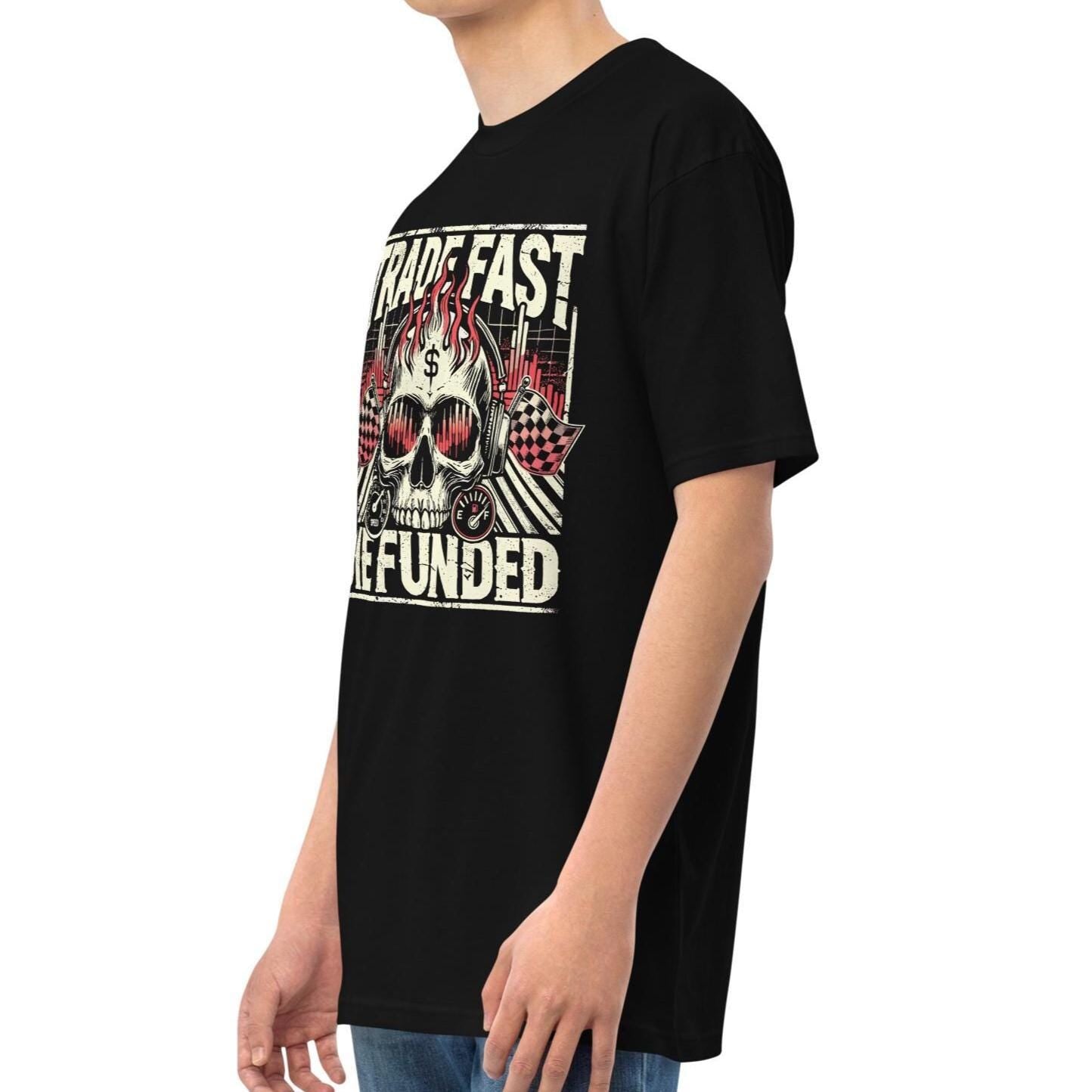 Trade Fast Die Funded T-Shirt